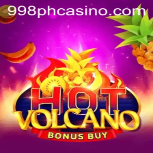 Exploring the Thrills of HotVolcanoBonusBuy: Gaming Adventure with 998PH.COM
